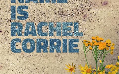 My Name is Rachel Corrie